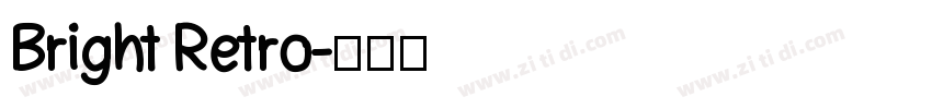 Bright Retro字体转换
